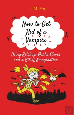 Bertrand.pt - How To Get Rid Of A Vampire (Using Ketchup, Garlic Cloves And A Bit Of Imagination)