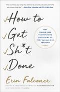 How To Get Sh*T Done