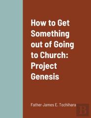 How To Get Something Out Of Going To Church