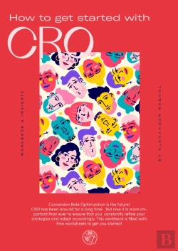 Bertrand.pt - How To Get Started With Cro : Workbook & Insights