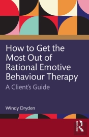 How To Get The Most Out Of Rational Emotive Behaviour Therapy