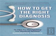 How To Get The Right Diagnosis