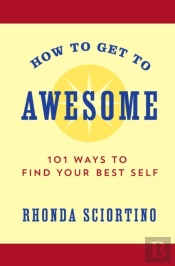 How To Get To Awesome