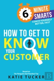 How To Get To Know Your Customer