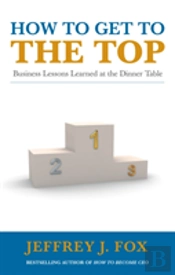 How To Get To The Top