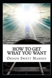 How To Get What You Want Illustrated