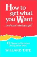 How To Get What You Want