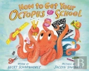 How To Get Your Octopus To School