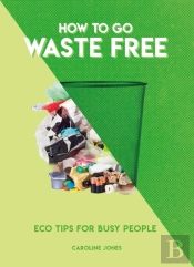 How To Go Waste Free