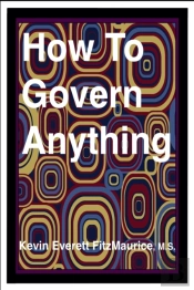 How To Govern Anything