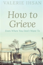 How To Grieve