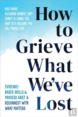Bertrand.pt - How To Grieve What We'Ve Lost