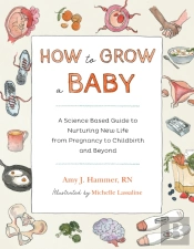 How To Grow A Baby
