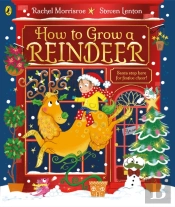 How To Grow A Reindeer