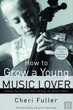 Bertrand.pt - How To Grow A Young Music Lover (Revised & Expanded 2002)