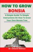 How To Grow Bonsai