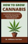 How To Grow Cannabis