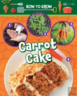 Bertrand.pt - How To Grow Carrot Cake