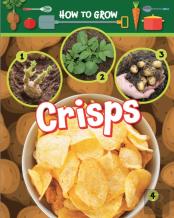 How To Grow Crisps