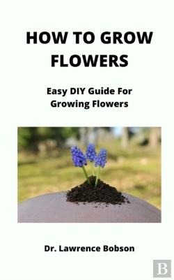 Bertrand.pt - How To Grow Flowers