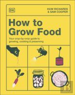 How To Grow Food