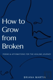 How To Grow From Broken