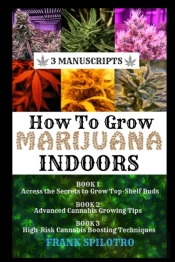 How To Grow Marijuana Indoors