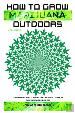 Bertrand.pt - How To Grow Marijuana Outdoors