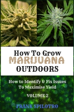 Bertrand.pt - How To Grow Marijuana Outdoors