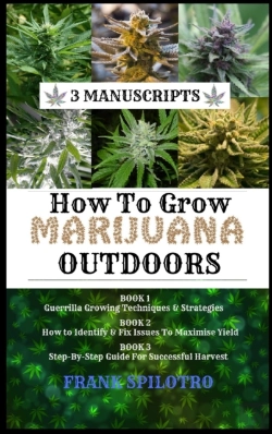 Bertrand.pt - How To Grow Marijuana Outdoors