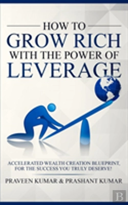 Bertrand.pt - How To Grow Rich With The Power Of Leverage