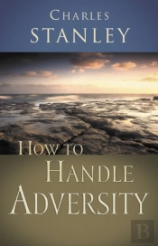 How To Handle Adversity