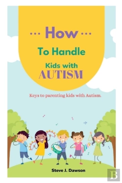 Bertrand.pt - How To Handle Kids With Autism
