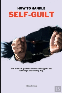 Bertrand.pt - How To Handle Self-Guilt