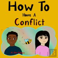 How To Have A Conflict
