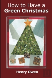 How To Have A Green Christmas: Discover