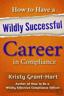 Bertrand.pt - How To Have A Wildly Successful Career In Compliance