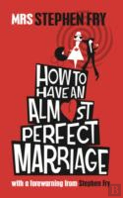 Bertrand.pt - How To Have An Almost Perfect Marriage