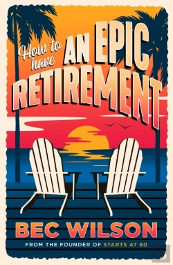 Bertrand.pt - How To Have An Epic Retirement