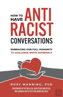 Bertrand.pt - How To Have Antiracist Conversations