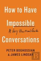 How To Have Impossible Conversations