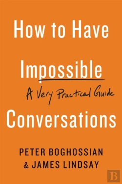 Bertrand.pt - How To Have Impossible Conversations