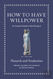 How To Have Willpower