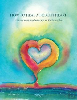 Bertrand.pt - How To Heal A Broken Heart