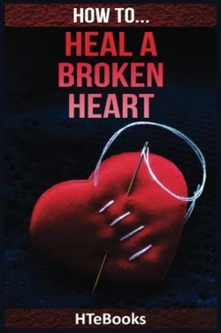 Bertrand.pt - How To Heal A Broken Heart