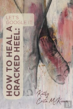 Bertrand.pt - How To Heal A Cracked Heel