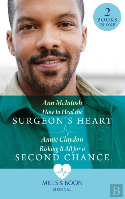 Bertrand.pt - How To Heal The Surgeon'S Heart / Risking It All For A Second Chance