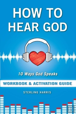 Bertrand.pt - How To Hear God Workbook And Activation Guide