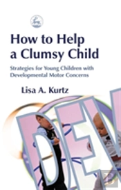 How To Help A Clumsy Child