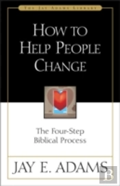 How To Help People Change